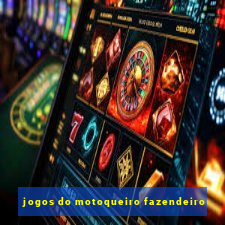 jogos do motoqueiro fazendeiro